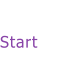 Start